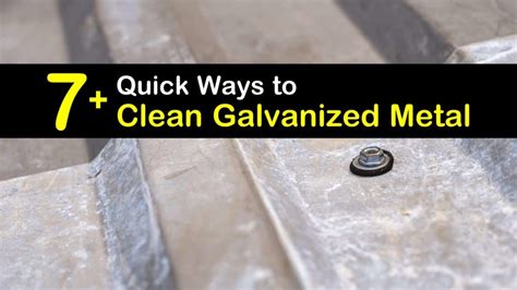 how to clean sheet metal|how to brighten galvanized metal.